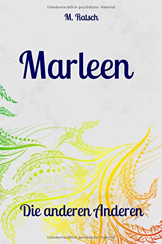 Marleen: Die anderen Anderen (Alii, Band 1)
