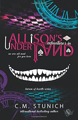 Allison's Adventures in Underland: A Dark Reverse Harem Romance (Harem of Hearts, Band 1)