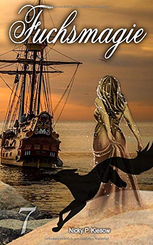 Fuchsmagie (Fuchs-Reihe, Band 7)