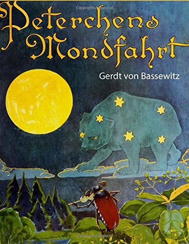 Peterchens Mondfahrt: Ein Märchen