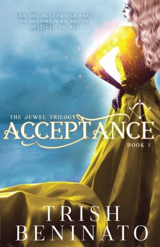 Acceptance (Jewel Trilogy, Band 1)