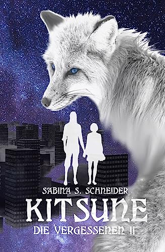 Die Vergessenen 02 - Kitsune