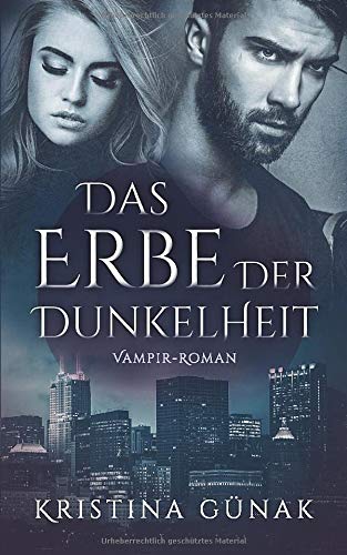 Das Erbe der Dunkelheit (Charlottes Erbe, Band 1)