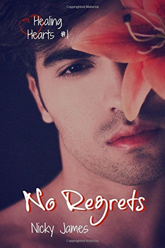 No Regrets (Healing Hearts, Band 1)