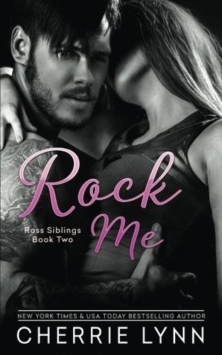 Rock Me (Ross Siblings)