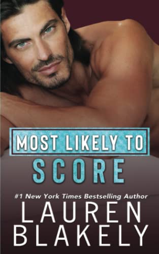 Most Likely to Score (Ballers and Babes Series, Band 2)
