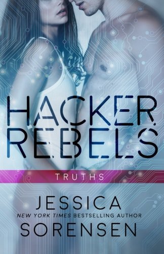 Discovering Alexis: Truths (Hacker Rebels, Band 1)