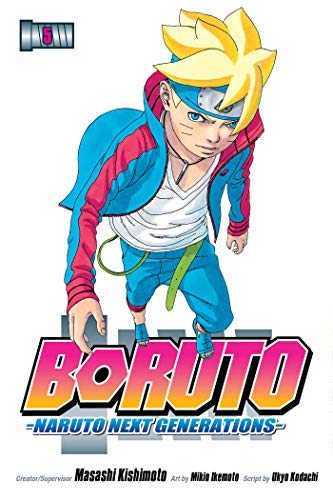 Boruto, Vol. 5: Naruto Next Generations (Boruto: Naruto Next Generations, Band 5)