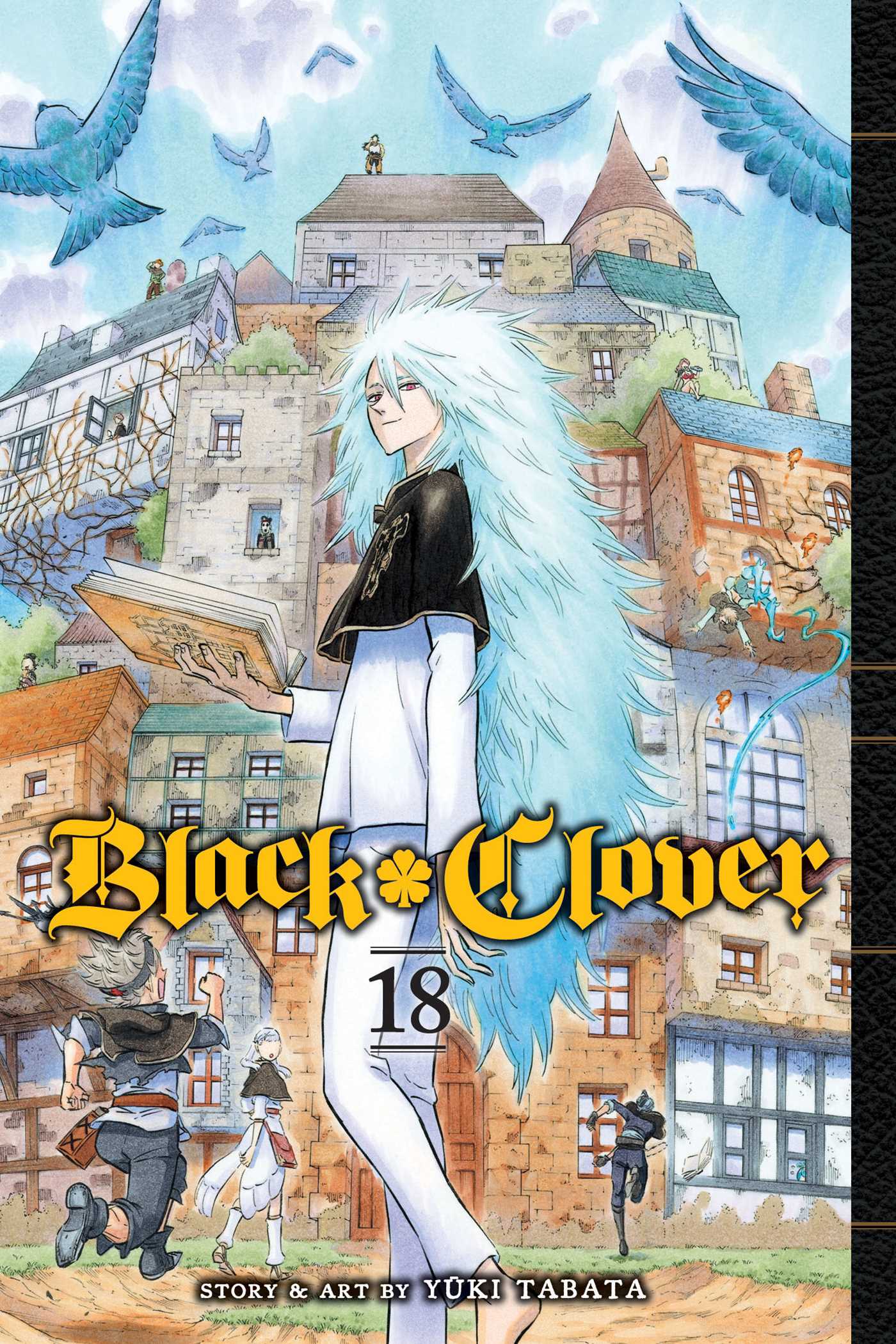 Black Clover, Vol. 18: Volume 18