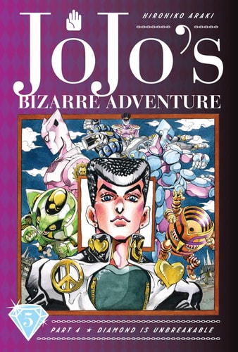 JoJo's Bizarre Adventure: Part 4 -- Diamond is Unbreakable, Vol. 5: Volume 5 (JOJOS BIZARRE ADV 4 DIAMOND IS UNBREAKABLE HC, Band 5)