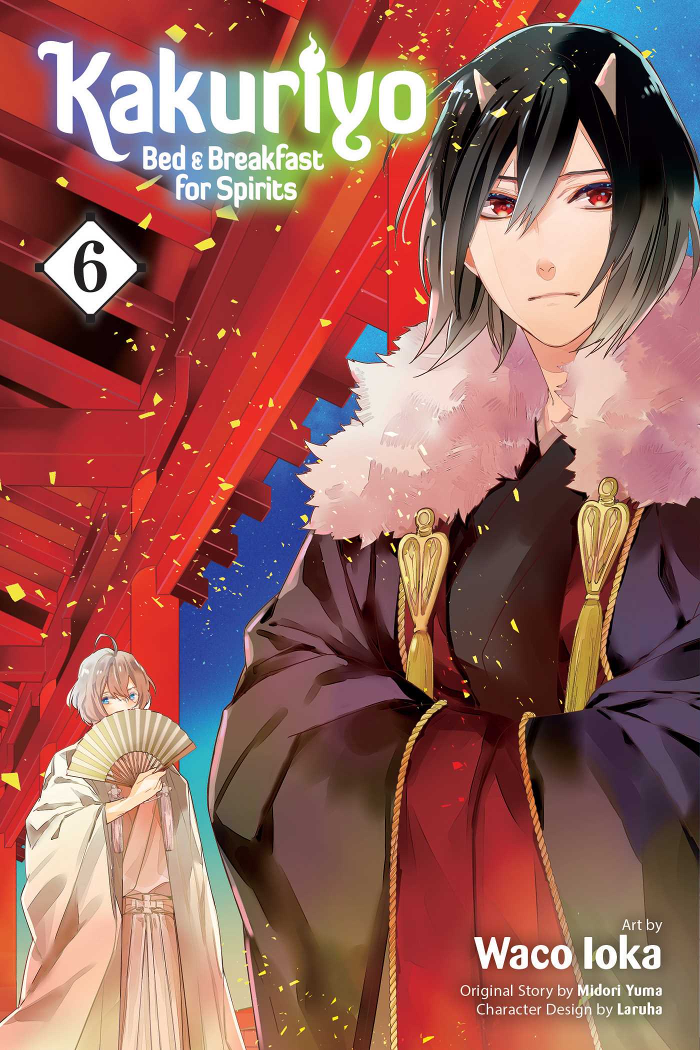 Kakuriyo: Bed & Breakfast for Spirits, Vol. 6: Volume 6 (KAKURIYO BED & BREAKFAST FOR SPIRITS GN, Band 6)