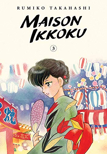 Maison Ikkoku Collector's Edition, Vol. 3: Volume 3 (MAISON IKKOKU COLLECTORS EDITION GN, Band 3)