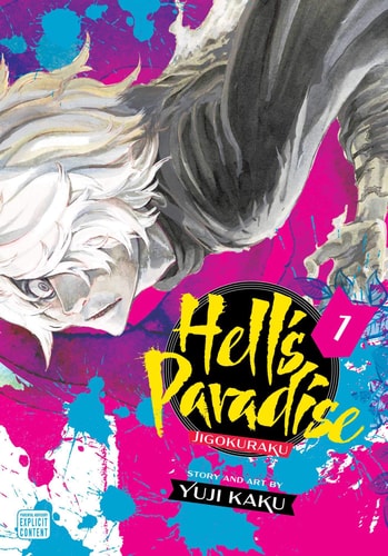 Hell's Paradise: Jigokuraku, Vol. 1 (HELLS PARADISE JIGOKURAKU GN, Band 1)