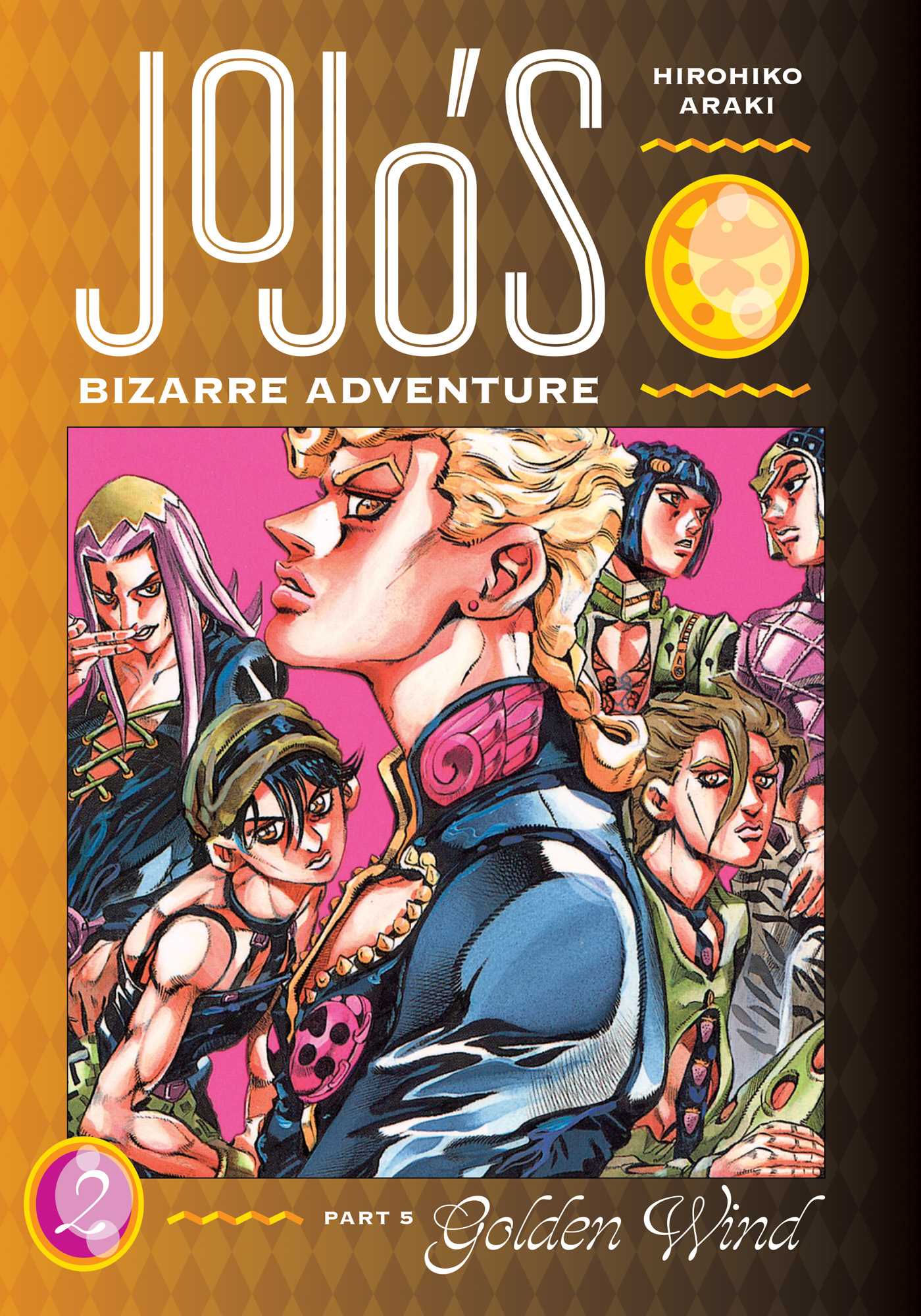 Jojo's Bizarre Adventure: Part 5 -- Golden Wind, Vol. 2 (JOJOS BIZARRE ADV PT 5 GOLDEN WIND HC, Band 2)