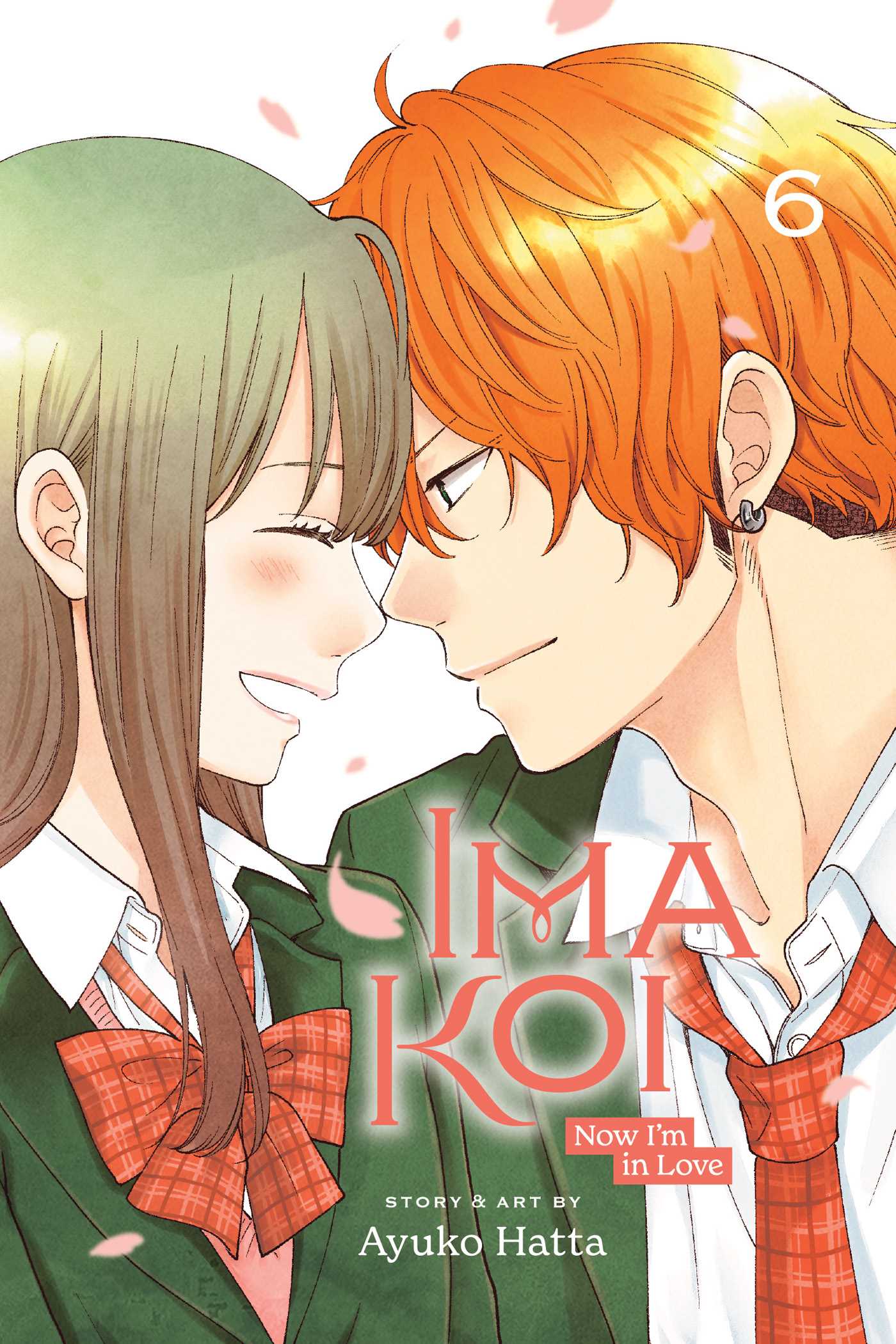 Ima Koi: Now I’m in Love, Vol. 6 (IMA KOI NOW IM IN LOVE GN, Band 6)