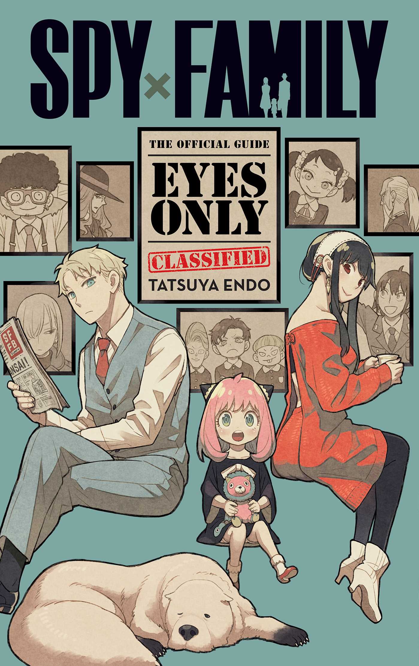 Spy x Family: The Official Guide―Eyes Only