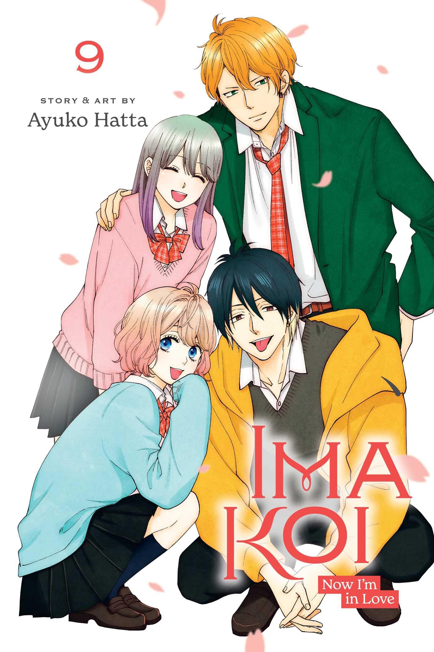 Ima Koi: Now I’m in Love, Vol. 9 (IMA KOI NOW IM IN LOVE GN, Band 9)