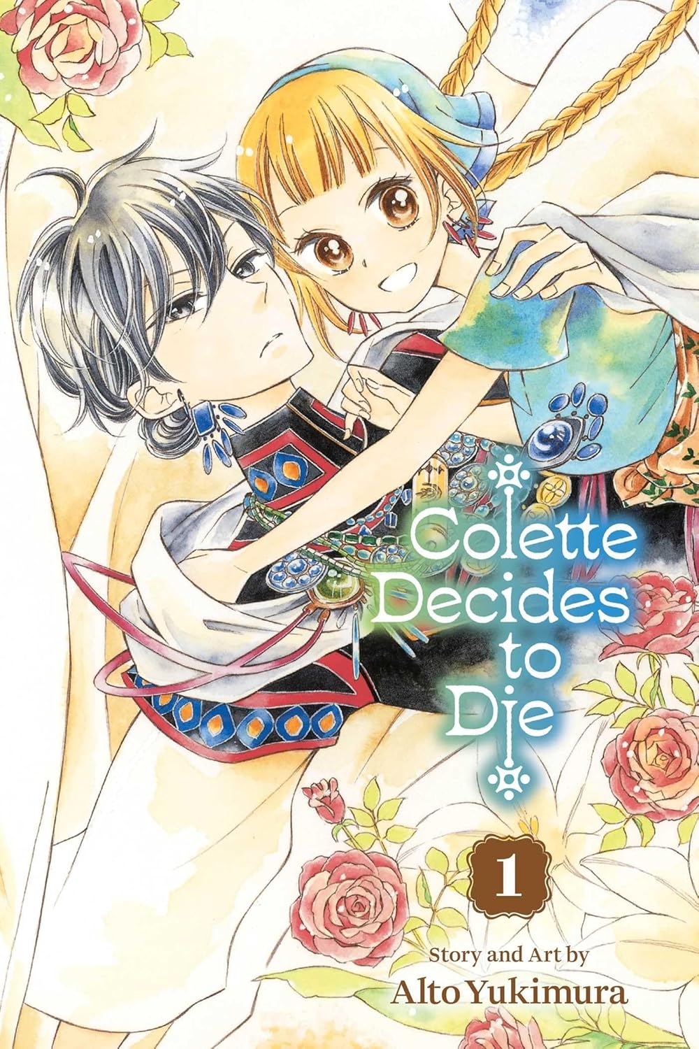 Colette Decides to Die, Vol. 1 (COLETTE DECIDES TO DIE GN, Band 1)