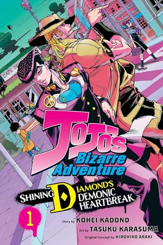 JoJo’s Bizarre Adventure: Shining Diamond’s Demonic Heartbreak, Vol. 1 (JOJOS BIZARRE ADV SHINING DIAMONDS HEARTBREAK GN, Band 1)