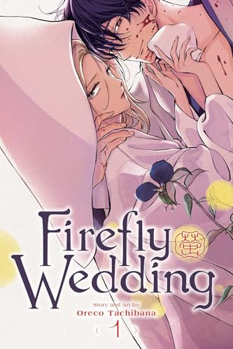 Firefly Wedding, Vol. 1 (FIREFLY WEDDING GN, Band 1)
