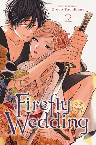 Firefly Wedding, Vol. 2 (FIREFLY WEDDING GN, Band 2)