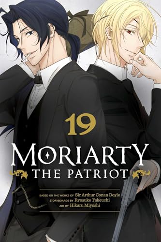 Moriarty the Patriot, Vol. 19 (MORIARTY THE PATRIOT GN, Band 19)