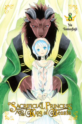 Sacrificial Princess and the King of Beasts 8