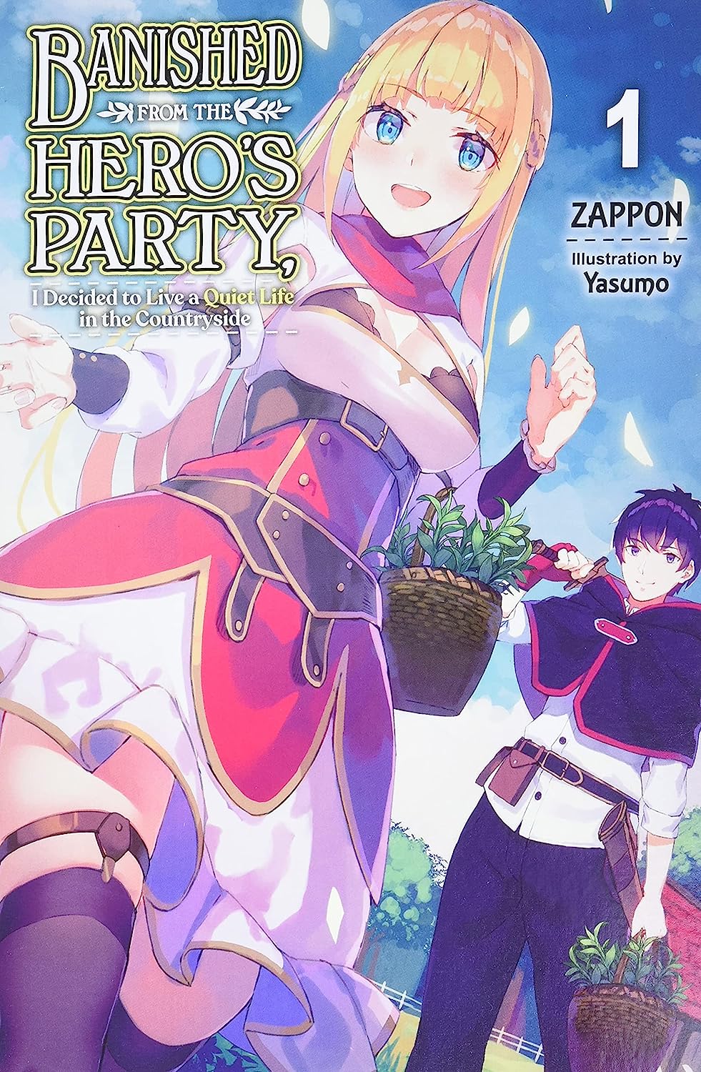 Banished from the Heroes' Party, I Decided to Live a Quiet Life in the Countryside, Vol. 1 (Banished from the Hero's Party, I Decided to Live a Quiet Life in the Countryside, Band 1)