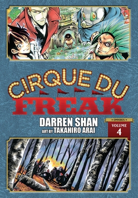 Cirque Du Freak: The Manga, Vol. 4: Volume 4 (CIRQUE DU FREAK MANGA OMNIBUS GN)