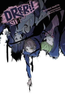 Durarara!! SH, Vol. 1 (light novel): Volume 1 (DURARARA SH LIGHT NOVEL SC, Band 1)