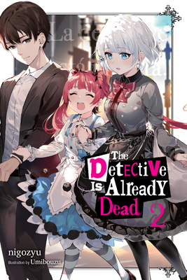 The Detective Is Already Dead, Vol. 2 (Detective Is Already Dead, 2, Band 2)