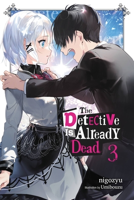The Detective Is Already Dead, Vol. 3 (Detective Is Already Dead, 3)