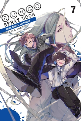 Bungo Stray Dogs, Vol. 7 (light novel): Dazai, Chuuya, Age Fifteen (BUNGO STRAY DOGS NOVEL SC, Band 7)