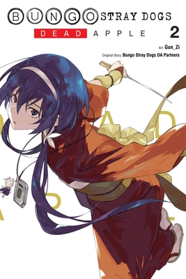 Bungo Stray Dogs: Dead Apple, Vol. 2 (BUNGO STRAY DOGS DEAD APPLE GN)