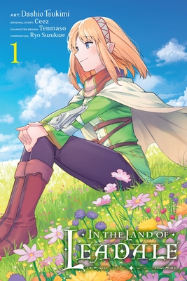 In the Land of Leadale, Vol. 1 (manga) (In the Land of Leadale, 1)
