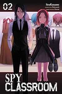 Spy Classroom, Vol. 2 (manga) (SPY CLASSROOM GN)