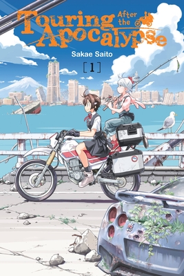 Touring After the Apocalypse, Vol. 1: Volume 1 (TOURING AFTER THE APOCALYPSE GN)