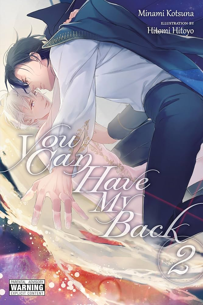 You Can Have My Back, Vol. 2 (light novel): Volume 2 (YOU CAN HAVE MY BACK NOVEL SC)