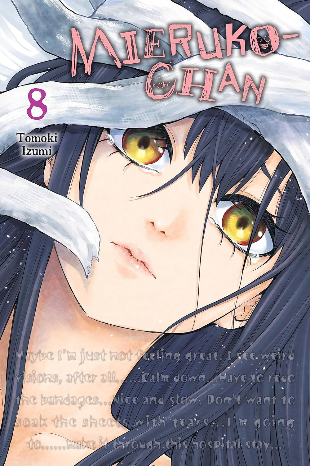 Mieruko-chan, Vol. 8: Volume 8 (MIERUKO-CHAN GN)