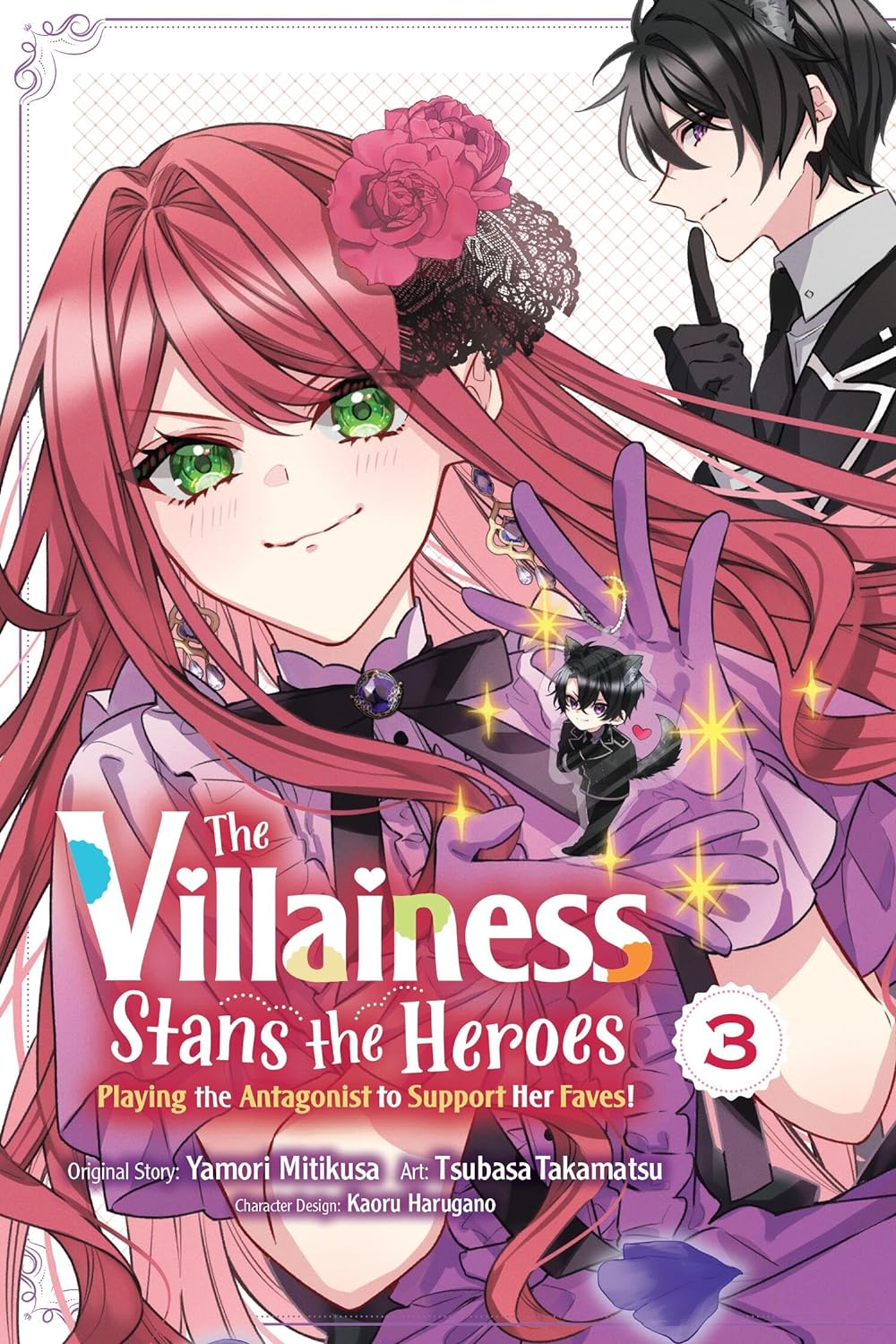 The Villainess Stans the Heroes: Playing the Antagonist to Support Her Faves!, Vol. 3 (Villainess Stans the Heroes: Playing the Antagonist to Support Her Faves!, 3)
