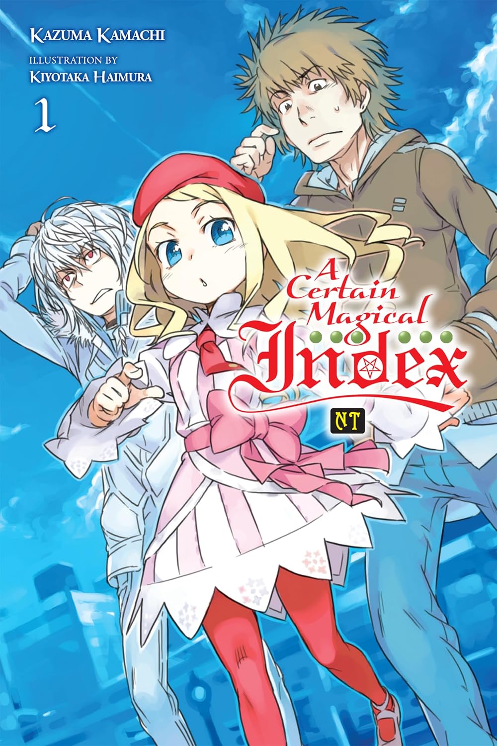 A Certain Magical Index NT, Vol. 1 (light novel): Volume 1 (CERTAIN MAGICAL INDEX NT SC NOVEL)