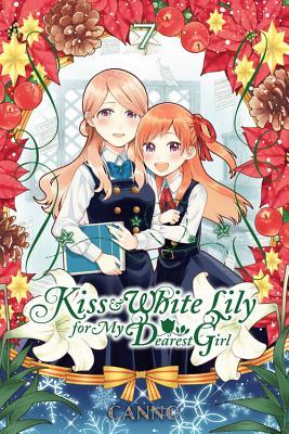 Kiss and White Lily for My Dearest Girl, Vol. 7 (KISS & WHITE LILY FOR MY DEAREST GIRL GN)