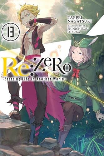 Re:ZERO -Starting Life in Another World-, Vol. 13 (light novel) (Re-zero Starting Life in Another World Light Novel, Band 13)