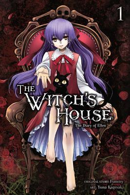 The Witch's House: The Diary of Ellen, Vol. 1 (WITCHS HOUSE DIARY OF ELLEN GN)