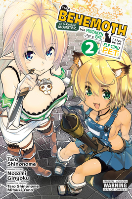 I'm a Behemoth, an S-Ranked Monster, But Mistaken for a Cat, I Live as an Elf Girl's Pet, Vol. 2 (Manga): Volume 2 (I'm a Behemoth, an S-ranked ... Cat, I Live As an Elf Girl's Pet, 2, Band 2)