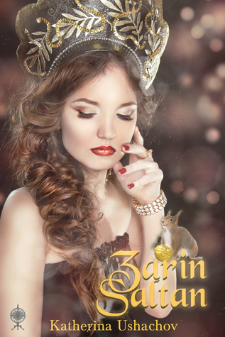 Zarin Saltan: Band 8 der Maerchenspinnerei