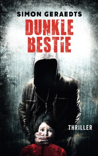 Dunkle Bestie