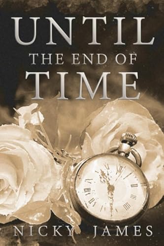 Until the End of Time