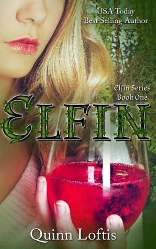 Elfin (The Elfin Series, Band 1)