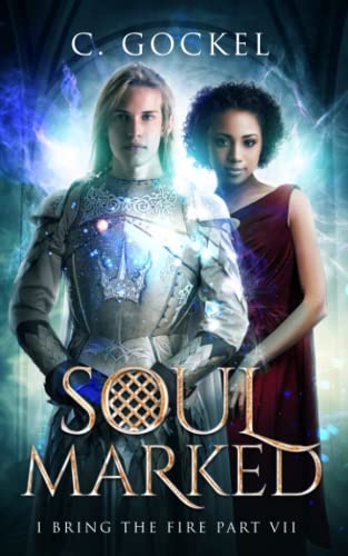 Soul Marked (After the Fire, Band 1)